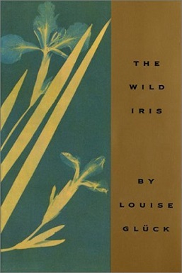 Обкладинка збірки віршів «Дикий ірис» (The Wild Iris), за який Луїза Глюк отримала Пулітцерівську премію 1992 року. Іл .: Wikimedia Commons